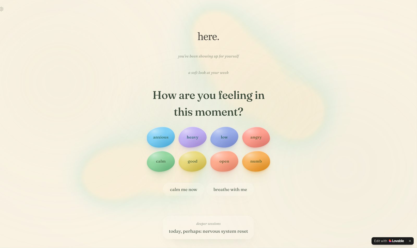 Here. — emotional support platform